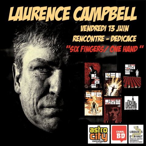 Dédicaces de LAURENCE CAMPBELL (13/06/2025)